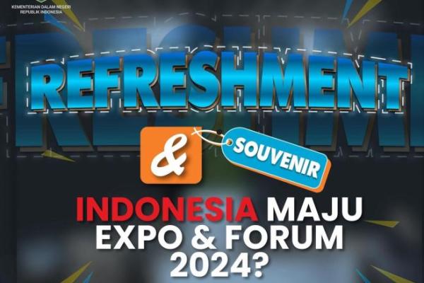 Wujudkan Kemandirian Daerah, Kemendagri Gelar Indonesia Maju Expo & Forum 2024 di JCC